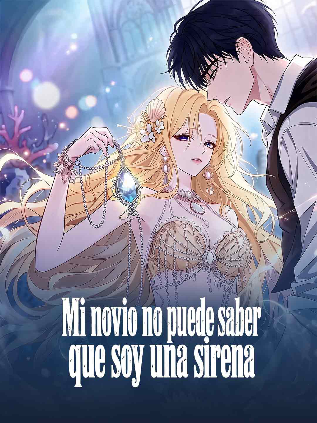 Mi novio no puede saber que soy una sirena poster